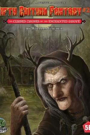 Bestel Nu FEF RPG 21 The Cursed Crones of The Enchanted Gro