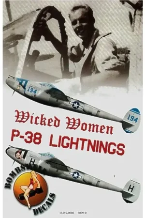 Sticker Lockheed P-38 Lightning Wicked Women Pt2 (2) 194 433rd FS, 475th FG Carroll Anderson `Viginia Marie; H 36th FS, 8th FG L Veilige Betaling