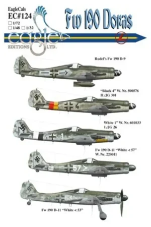 Sticker Focke Wulf Fw 190D (5) Rudel′s Focke Wulf Fw 190D-9 Black 4 II./JG301 White 1 1./JG26 Focke Wulf Fw 190D-11 White 57 1./ Koopje