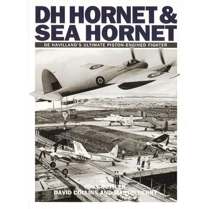 Boek DH Hornet & Sea Hornet. de Havilland`s Ultimate Piston-Engined Fighter Voordeelprijs