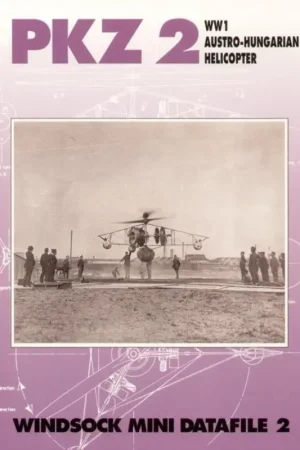 Express Levering Boek PKZ-2 Austro-Hungarian Helicopter (Windsock Mini Datafiles)