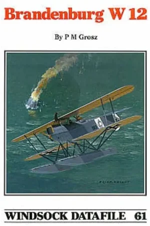 Boek Hansa Brandenburg W.12 (Windsock Datafiles) Meest Verkocht