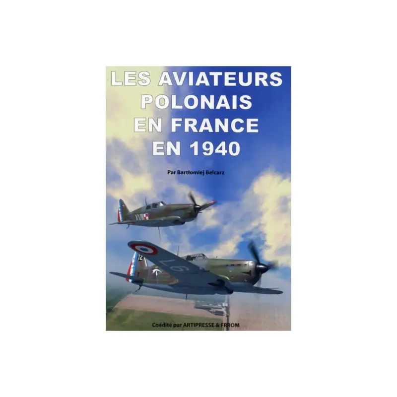 Nu Kopen Frrom ed0001 publication polish aviators in france in 1940