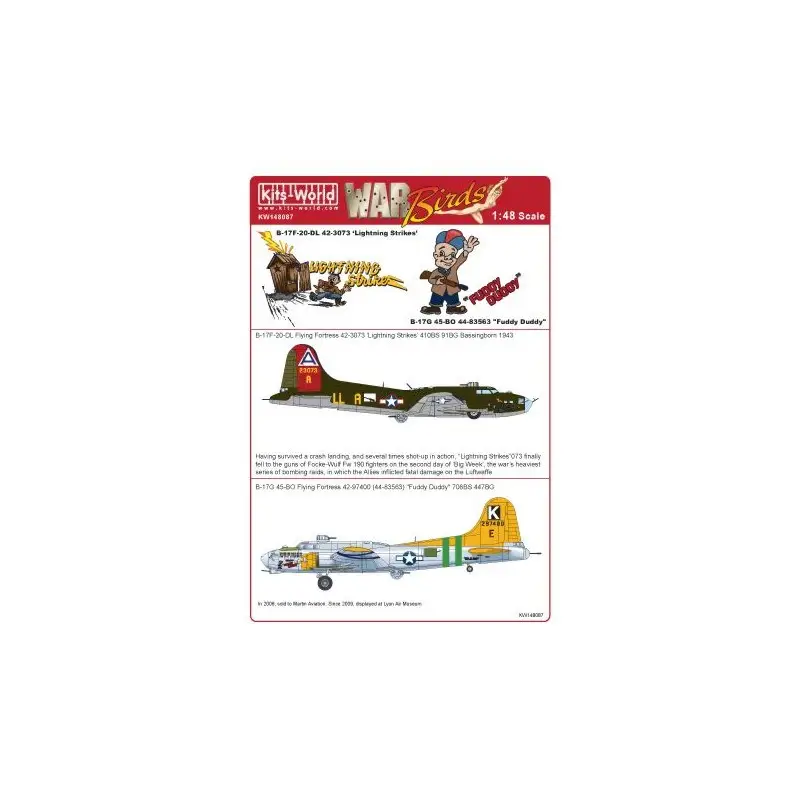 Gratis Retour Sticker Boeing B-17F-20-DL Flying Fortress 42-3073 'Lightning Strikes' 410BS 91BG - B-17G-45-BO 42-97400 (44-83563) 'Fuddy Duddy