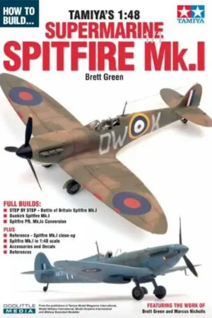 BOUWEN VAN TAMIYA'S 1:48 SUPERMARINE SPITFIRE MK.1 (uitgebrachte kit 2018) Toen Tamiya in 2009 hun Spitfire Mk.IXc schaal 1:32 o Premium