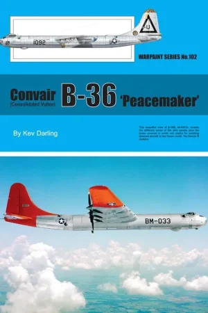 Voordeelprijs Boek Convair (Consolidated Vultee) B-36 'Peacemaker' Conceived when the Americans thought that the stuttering British candle wou