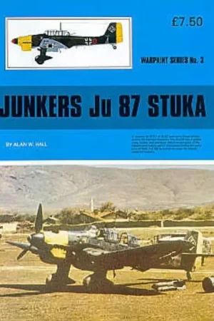 Premium Boek Junkers Ju 87 'Stuka' (Hall Park Books Limited) [Ju 87B-1 Ju 87B-2 Ju 87G-2 Ju 87G-1 Ju 87B/R Ju 87A-1 Ju 87R Ju 87A-7 Ju 8