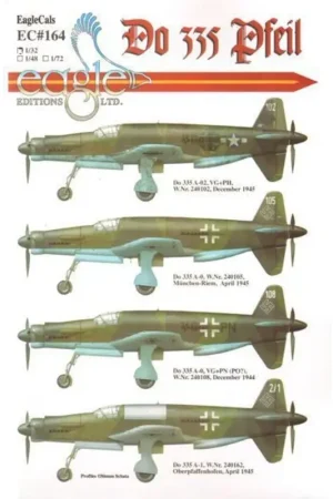 Must-Have Sticker Dornier Do 335Do 335A-02, VG+PH, W. Nr. 240102, December 1945Do 335A-0, W. Nr. 240105, München-Riem, April 1945Do 335A-0