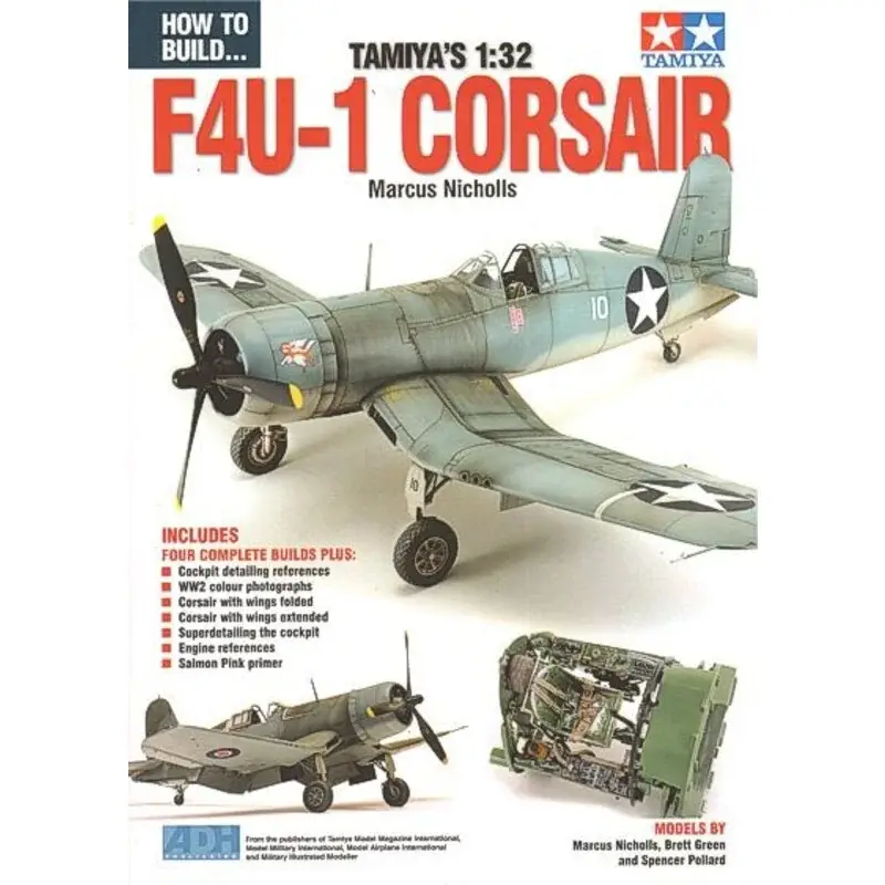 How to Build Tamiyas 1:32 Vought F4U- 1 Corsair Bird Cage by Marcus Nichollsdesigned to be used with Tamiya kits Premium